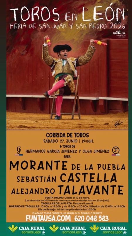 Morante, Castella y Talavante, cartel de máxima figura para la Feria de San Juan y San Pedro de León 2026